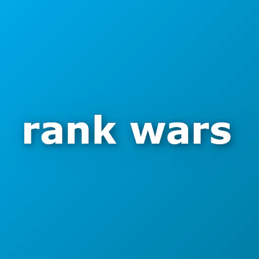 Rank Wars