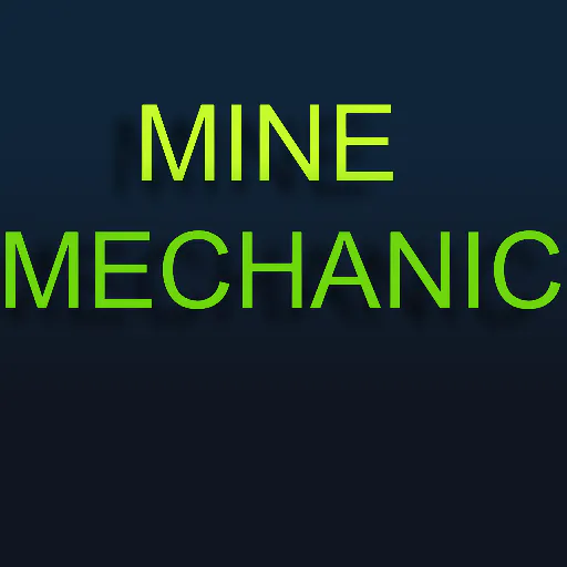Mine Mechanic ALPHA TEST