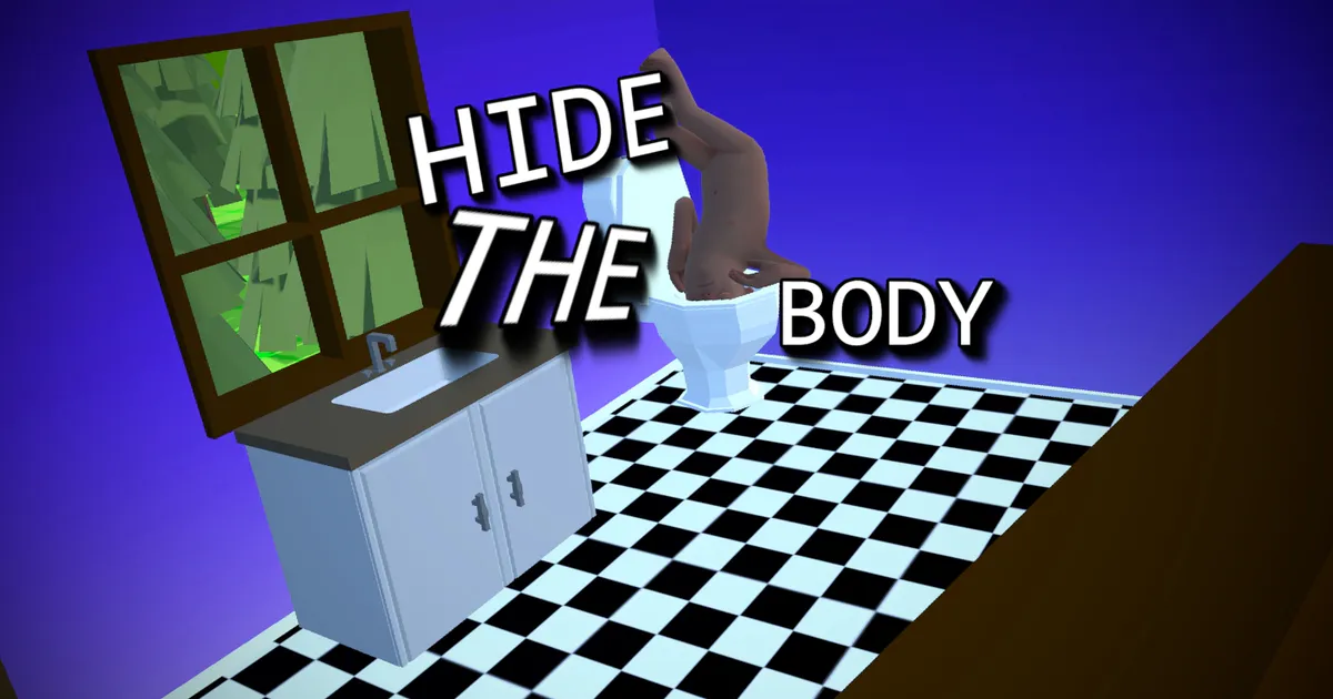 Hide the Body