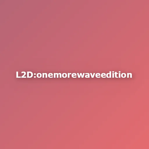 Left2Die: One More Wave Edition