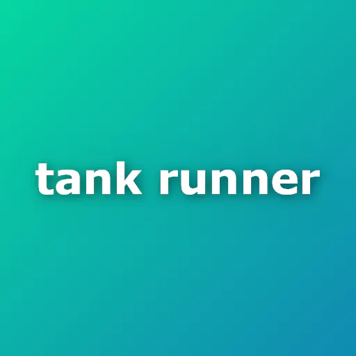 Tank Runner