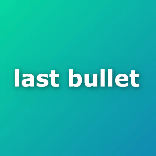 Last Bullet