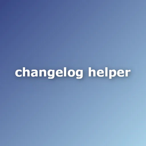 Changelog Helper