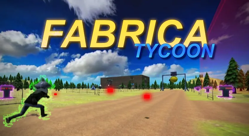FABRICA  TYCOON/TD