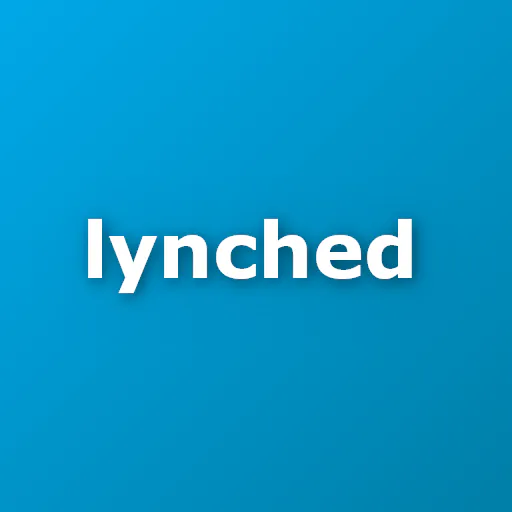 Lynched