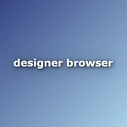Designer Browser