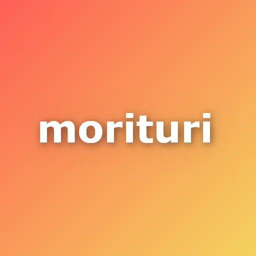 MORITURI
