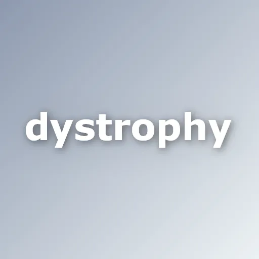 Dystrophy