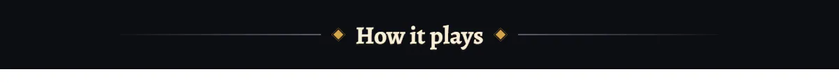 HowItPlays@1x.png