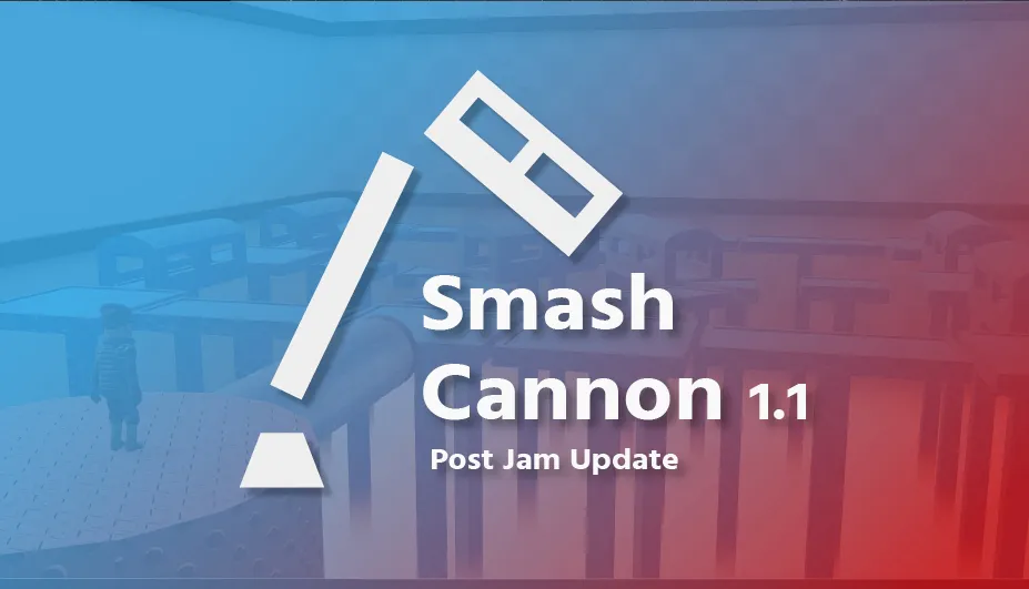 Smash Cannon