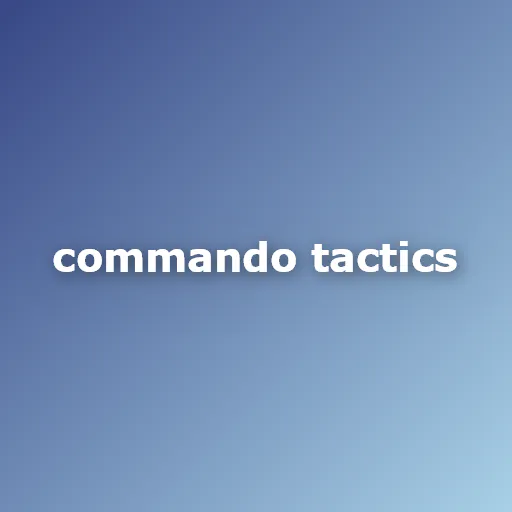 Commando Tactics