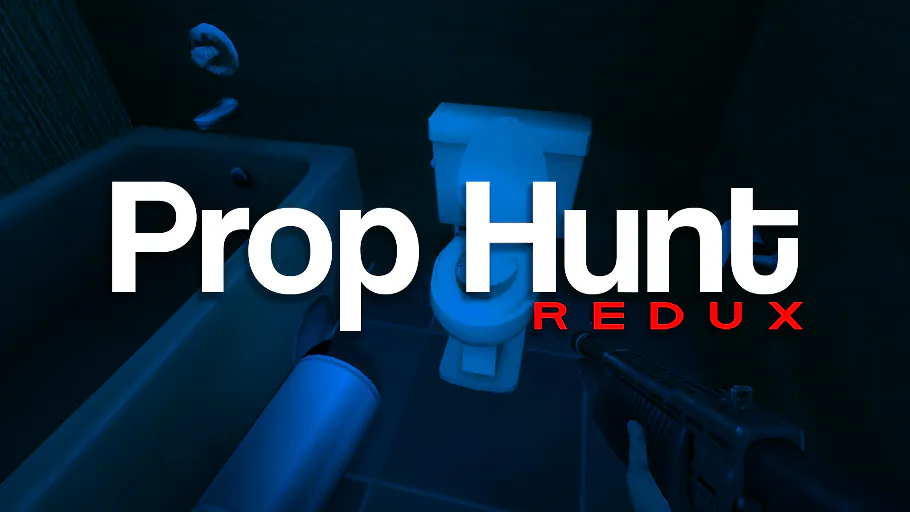 Prop Hunt Redux