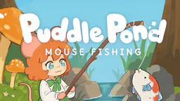 Puddle Pond: Mouse Fishing thumbnail