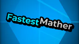 FastestMather thumbnail