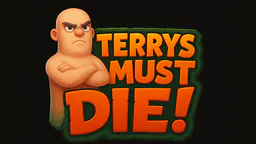 Terrys Must Die! thumbnail