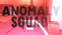 Anomaly Squad thumbnail