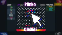 Plinko Clicker thumbnail