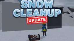Snow Cleanup [Alpha] thumbnail