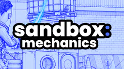 [WIP]Sandbox Mechanics thumbnail