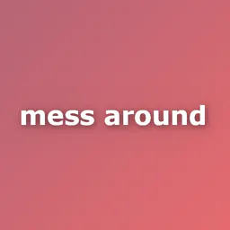 mess around thumbnail