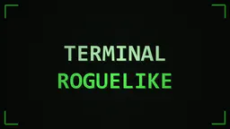Terminal Roguelike thumbnail