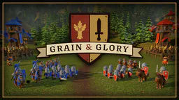Grain & Glory: Old-school RTS thumbnail