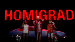 HOMIGRAD [WIP] thumbnail