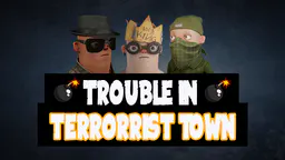 Trouble in Terrorist Town thumbnail