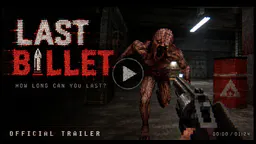 Last Bullet thumbnail