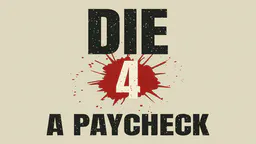 Die 4 a Paycheck thumbnail