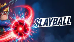 Slay Ball thumbnail