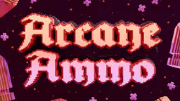 Arcane Ammo thumbnail