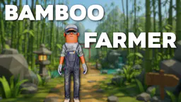 Bamboo Farmer thumbnail